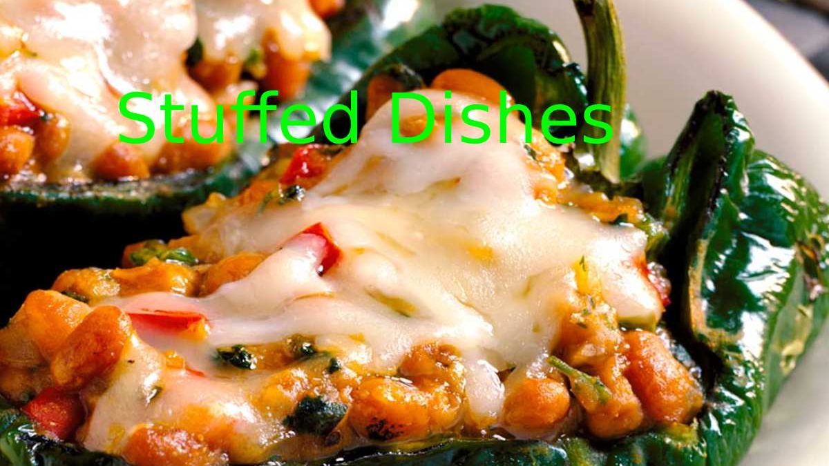 What is Stuffed Dishes