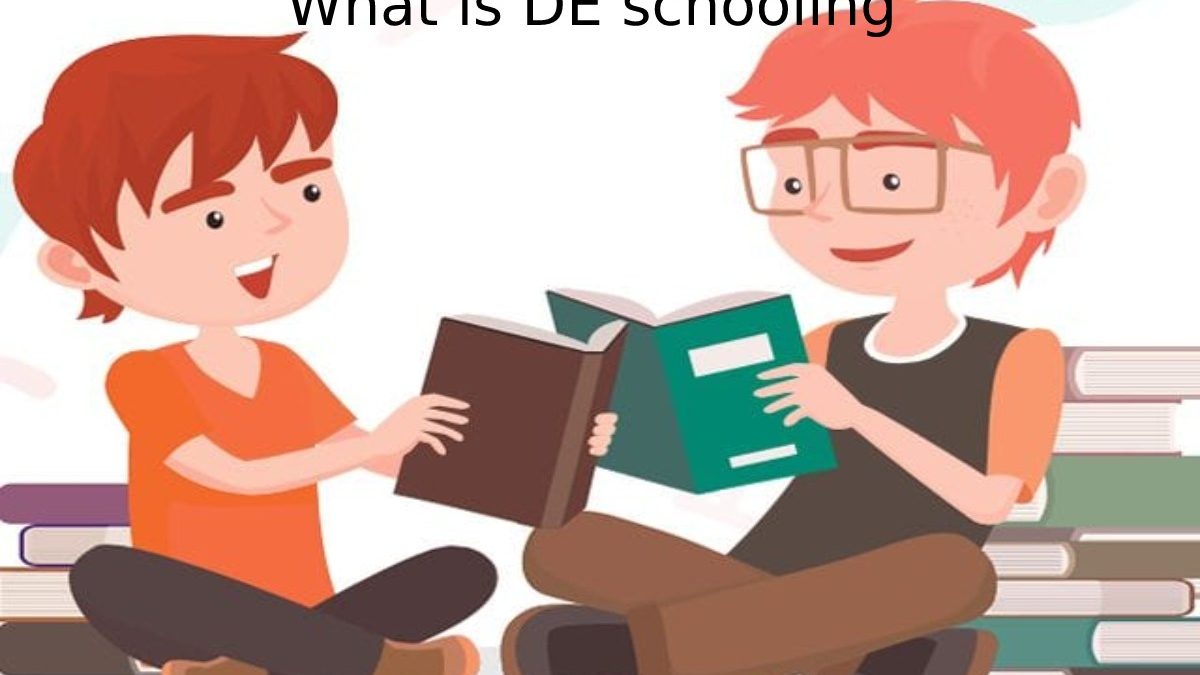 What is DE schooling?