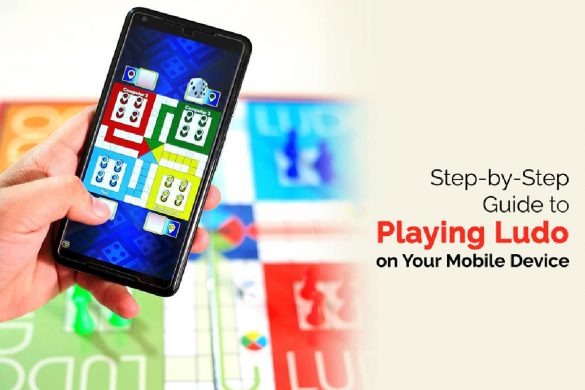 Step-by-Step Guide to Playing Ludo on Your Mobile Device