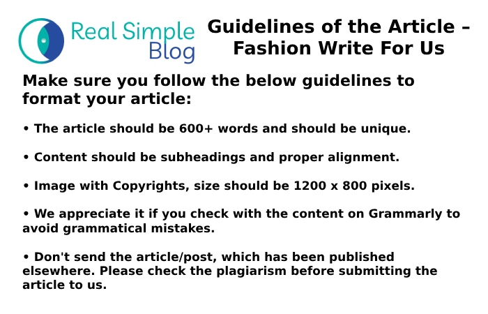 Guidelines of the Article – Fashion Write For Us