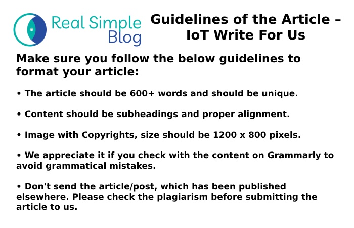 Guidelines of the Article – IoT Write For Us