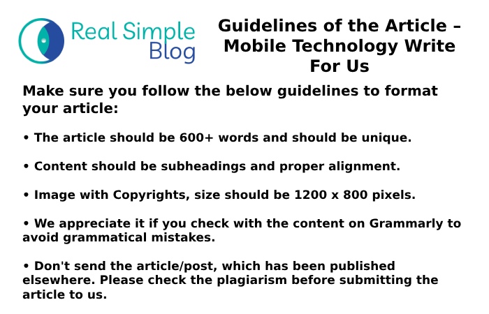 Guidelines of the Article – Mobile Technology Write For Us