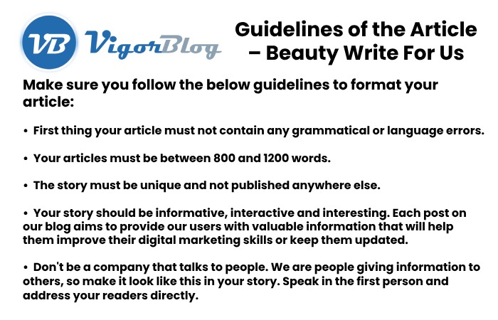 Guidelines of the Article – Beauty Write For Us