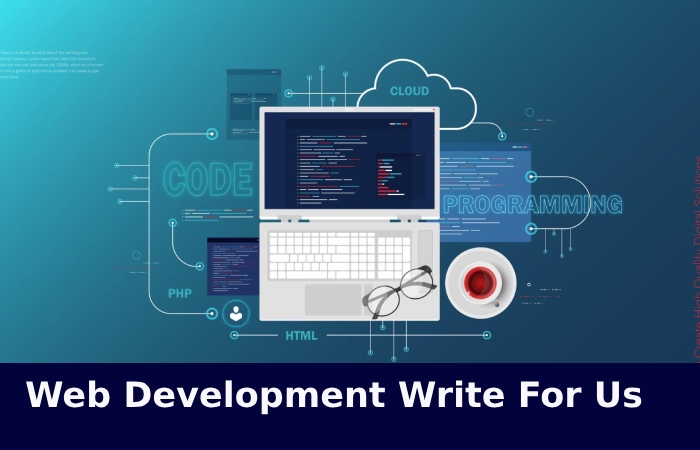 Web Development Write For Us