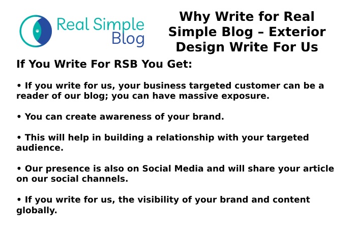 Why Write for Real Simple Blog – Exterior Design Write For Us