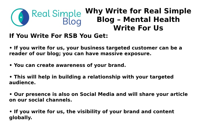 Why Write for Real Simple Blog – Mental Health Write For Us