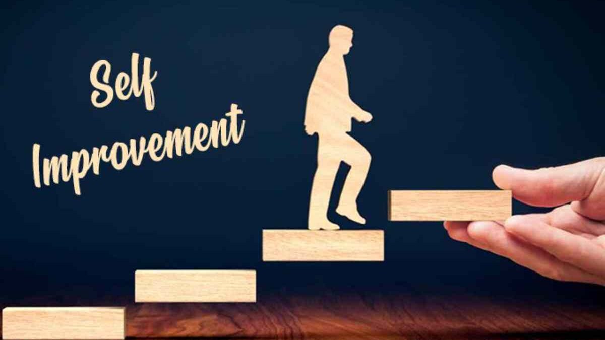 Self Improvement – Characteristics, Benefits, Tips, and More
