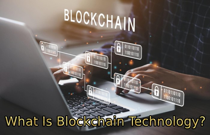 What Is Blockchain Technology_