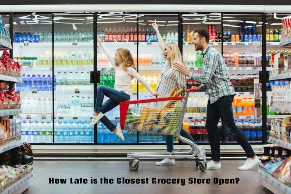 How Late is the Closest Grocery Store Open